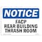 Signmission OSHA Notice Sign, 18" Height, Rigid Plastic, FACP In Rear Building Trash Room Sign, Landscape OS-NS-P-1824-L-12407 - alternate 1